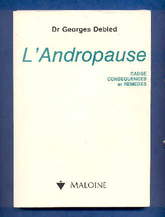 L'Andropause Cause Conséquences et Remèdes Livre